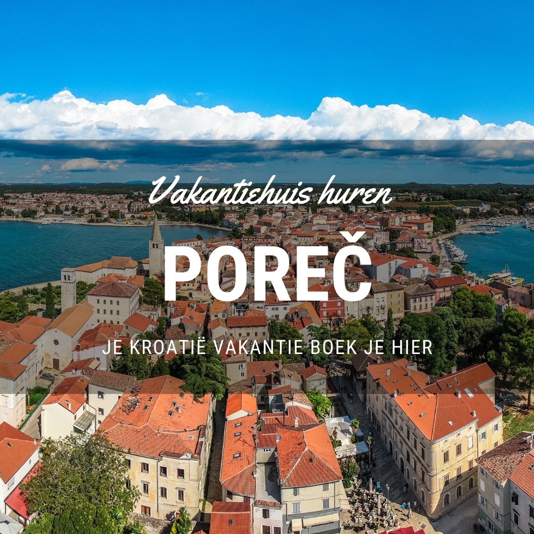 Vakantiehuis in Poreč boeken