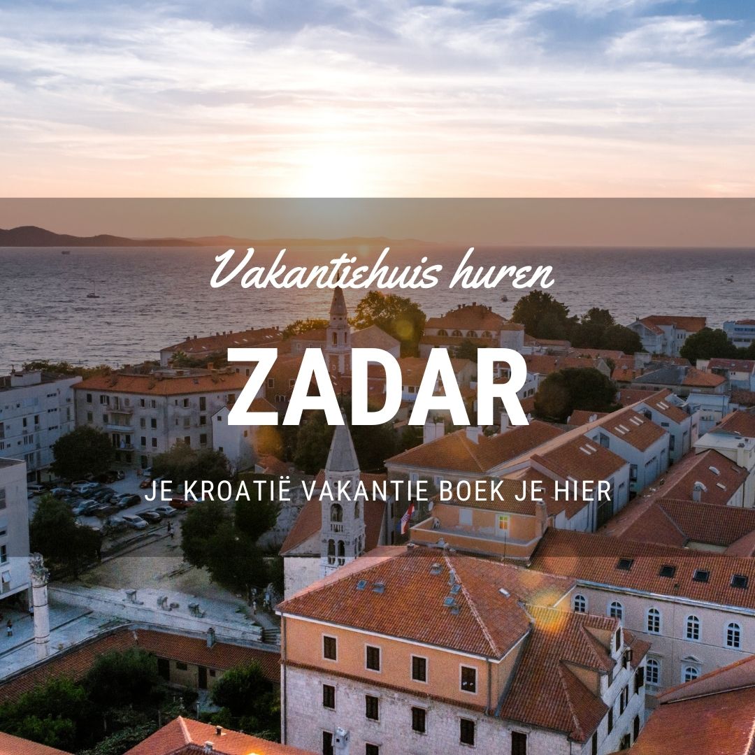 Vakantiehuis in Zadar huren