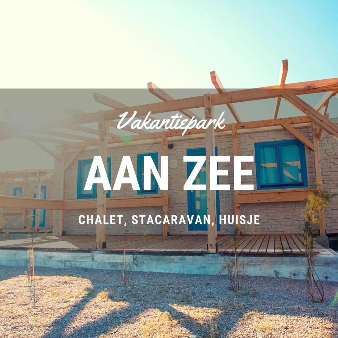 Vakantiepark aan zee