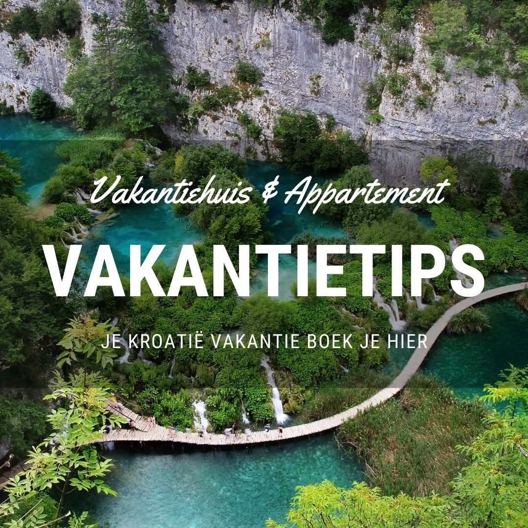 Vakantietips Kroatië